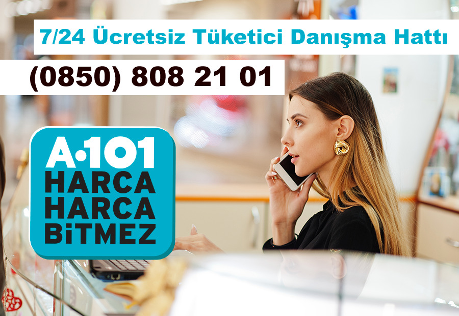 A101 tüketici danışma hattı